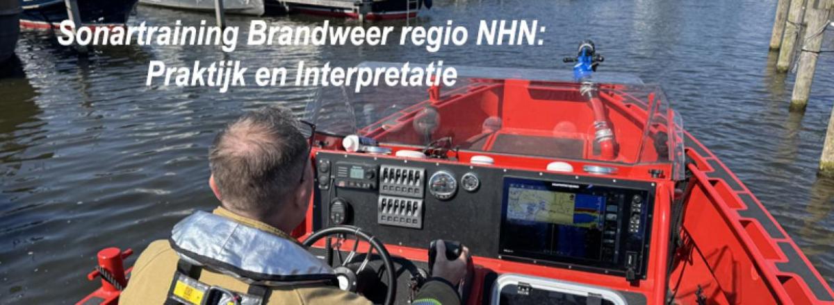 Sonartraining Brandweer Noord-Holland-Noord: praktijk, interpretatie en systeemoptimalisatie